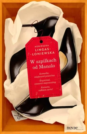W szpilkach od Manolo - Agnieszka Lingas-Łoniewska - książka