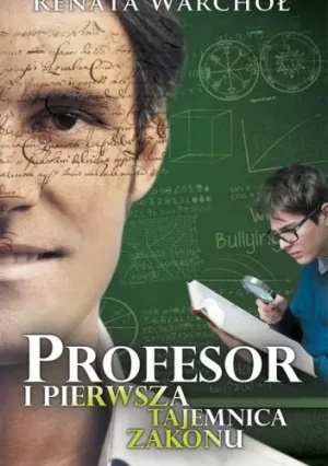 Profesor i pierwsza tajemnica zakonu - Warchoł Renata - książka