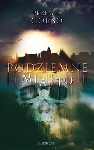 Podziemne miasto - Corso Przemek - książka