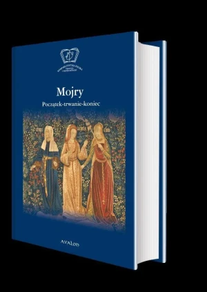 Mojry. Początek-trwanie-koniec - Cieśla-Korytowska Maria, Siwiec Magdalena red. - książka
