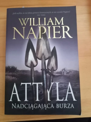 Attyla. Nadciągająca burza - Napier William - książka