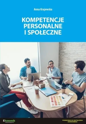Kompetencje personalne i społeczne - Anna Krajewska - książka