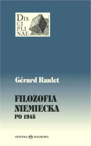 Filozofia niemiecka po 1945 - Gerard Raulet - książka