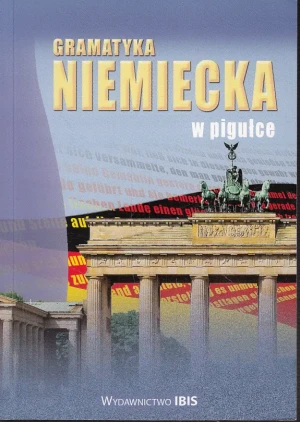 Gramatyka Niemiecka w Pigułce - Kaźmierczak Małgorzata - książka