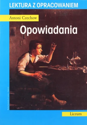 Opowiadania. Lektura z opracowaniem - Antoni Czechow - książka