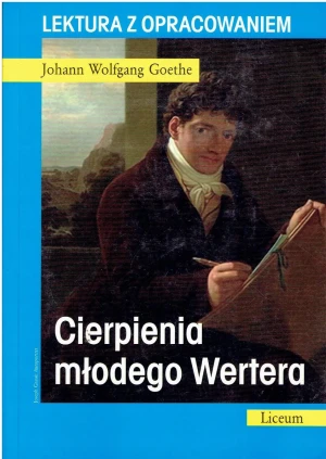 Cierpienia młodego Wertera. Lektura z opracowaniem - Johann Wolfgang Goethe - książka