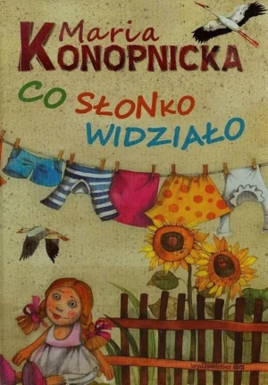 Co słonko widziało - Konopnicka Maria - książka