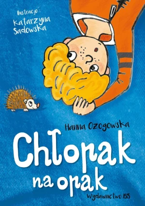 Chłopak na opak - Hanna Ożogowska - książka