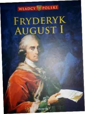 Fryderyk August I - Praca zbiorowa - książka