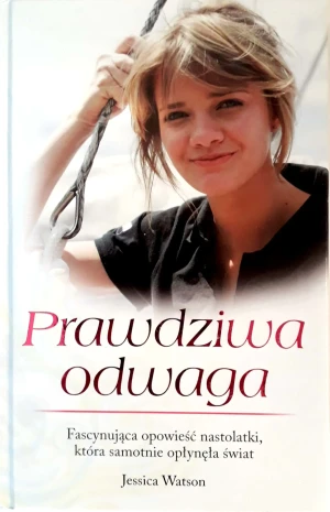 Prawdziwa odwaga - Watson Jessica - książka