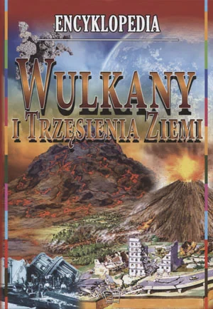 Encyklopedia - wulkany i trzęsienia ziemi Arti - PRACA ZBIOROWA - książka