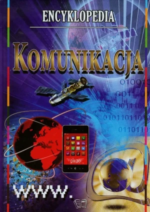 Encyklopedia komunikacja - praca zbiorowa - książka