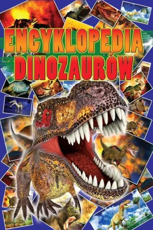 Encyklopedia dinozaurów - praca zbiorowa - książka