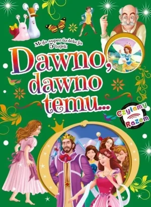 Dawno, dawno temu - Joanna Kubica - książka