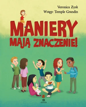 Maniery mają znaczenie - Veronica Zysk - książka
