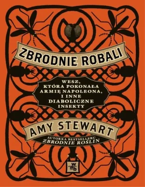 Zbrodnie robali - Stewart Amy - książka