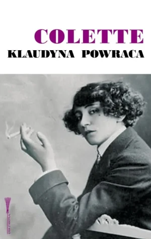 Klaudyna powraca - Sidonie Gabrielle Colette - książka
