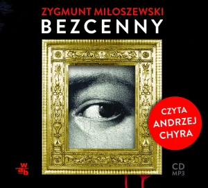 Bezcenny - Miłoszewski Zygmunt - książka