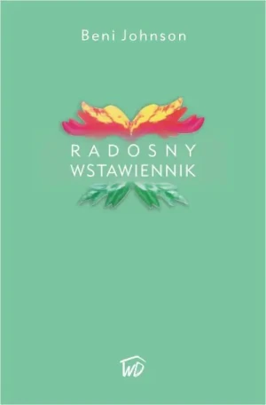 Radosny wstawiennik - Beni Johnson - książka