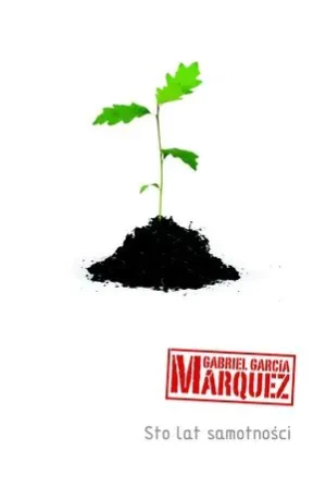 Sto lat samotności - Gabriel García Márquez - książka