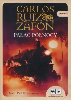 Pałac północy. Trylogia mgły. Tom 2 - Carlos Ruiz Zafon - książka