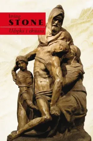 Udręka i ekstaza - Irving Stone - książka