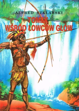 Tomek wśród łowców głów - Alfred Szklarski - książka