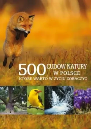 500 cudów natury w Polsce - Paweł Fabijański - książka