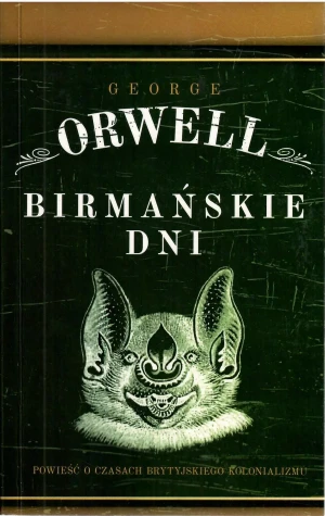 Birmańskie dni - George Orwell - książka