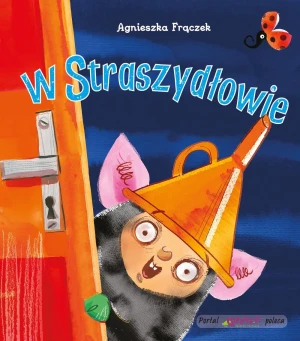 W Straszydłowie - Agnieszka Frączek - książka