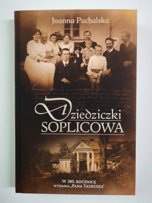 Dziedziczki Soplicowa - Joanna Puchalska - książka