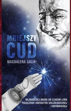 Mniejszy cud - Magdalena Salik - książka