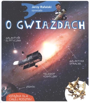 Jerzy Rafalski opowiada o gwiazdach - Jerzy Rafalski - książka