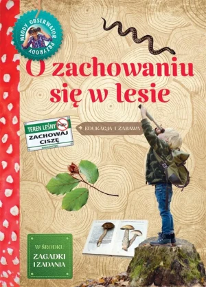O zachowaniu się w lesie - Katarzyna Lewańska-Tukaj - książka