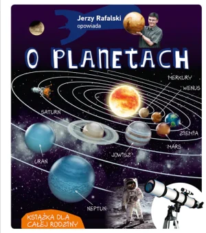 Jerzy Rafalski opowiada o planetach - Jerzy Rafalski - książka