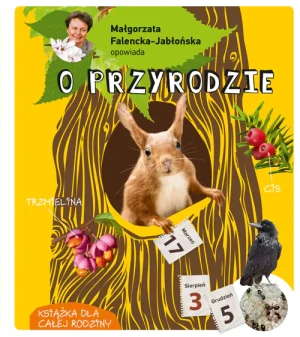 Małgorzata Falencka-Jabłońska opowiada o przyrodzie - Małgorzata Falencka- Jabłońska - książka