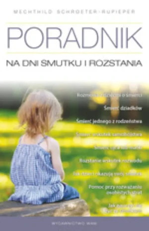 Poradnik na dni smutku i rozstania -  Klaudia Bianek - książka