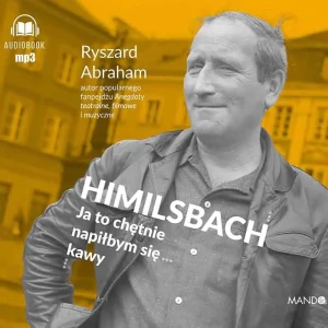 Himilsbach - Ryszard Abraham, Krzysztof Bochenek - książka