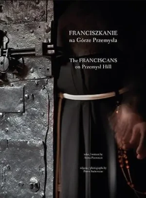 Franciszkanie na Górze Przemysła - Anna Plenzler - książka