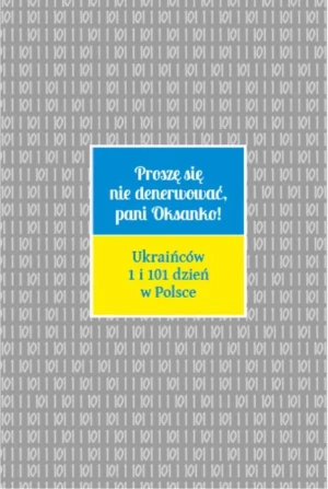Proszę się nie denerwować, pani Oksanko! - praca zbiorowa - książka