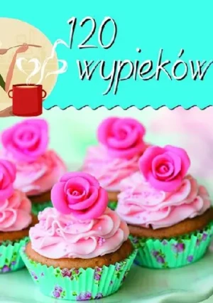 120 wypieków - Patmore Emma - książka