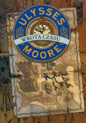 Wrota czasu. Ulysses Moore. Tom 1 - Pierdomenico Baccalario - książka