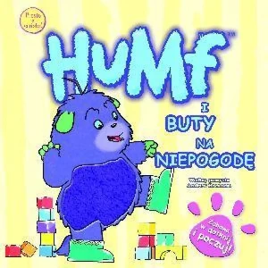Humf i buty na niepogodę - praca zbiorowa - książka