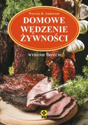 Domowe wędzenie żywności - Anderson Warren R. - książka