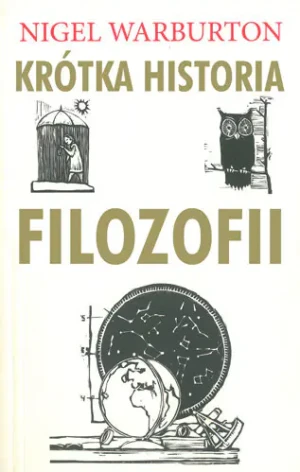 Krótka historia filozofii - Nigel Warburton - książka