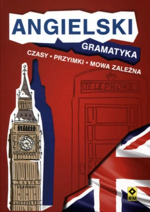 Angielski.Gramatyka. Czasy, przyimki, mowa zależna - Ken Singleton , Paul Seligson - książka