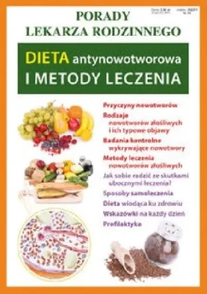 Porady lek. rodzinnego. Dieta antynowotworowa... -  - książka