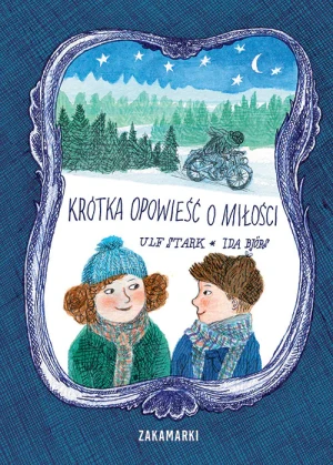 Krótka opowieść o miłości - Ulf Stark - książka