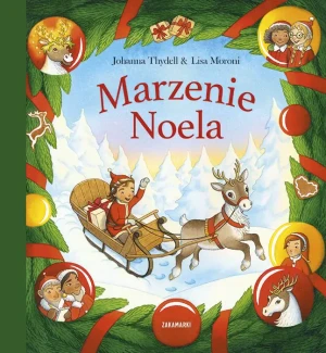 Marzenie Noela - Johanna Thydell - książka