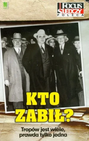 Kto zabił? - praca zbiorowa - książka